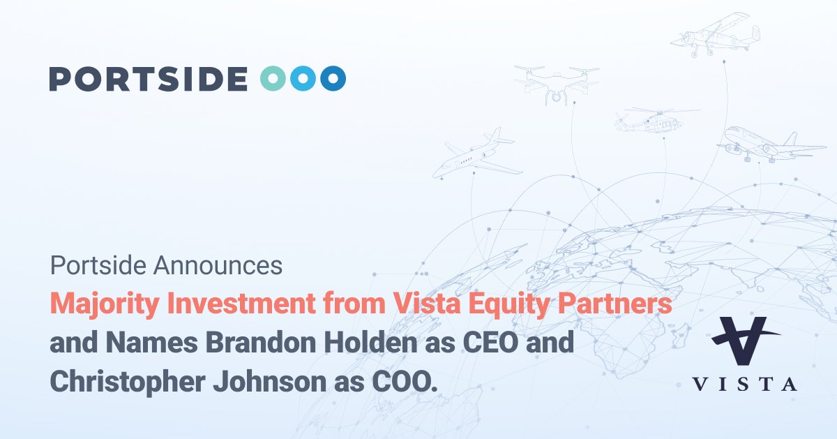 Portside's Announces Vista Equity Partners as New Majority Investor