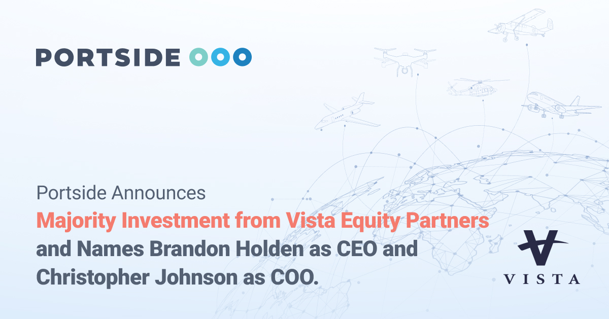 Portside's Announces Vista Equity Partners as New Majority Investor