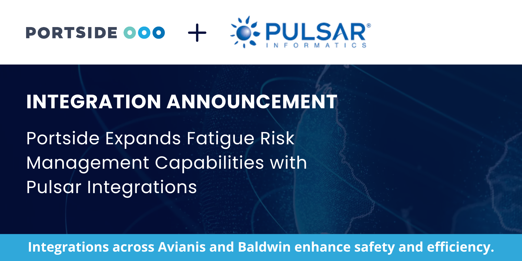 Portside Expands Fatigue Risk Management Capabilities with Pulsar Integrations